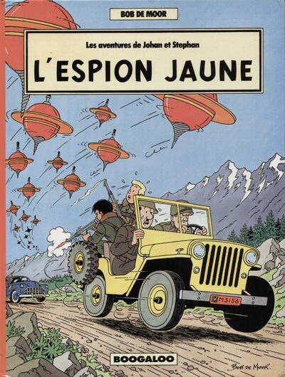 Bob de Moor – Les aventures de Johan et Stephan N° 3 « L’espion jaune » (1987) - Vins Rouges Harmonieux pour Chaque Occasion Bob de Moor – Les aventures de Johan et Stephan N° 3 « L’espion jaune » (1987) - Vins Rouges Harmonieux pour Chaque Occasion