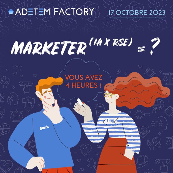 Adetem Factory 2023 – Marketer (IA x RSE) = ?​ - Vins Rouges Harmonieux pour Chaque Occasion