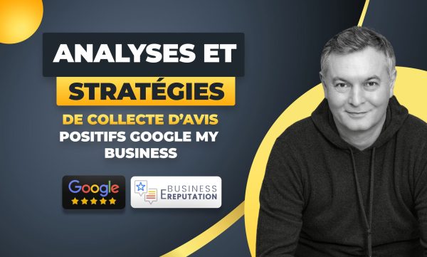 Analyses et stratégies de collecte d&rsquo;avis positifs Google My Business - Vins Rouges Harmonieux pour Chaque Occasion