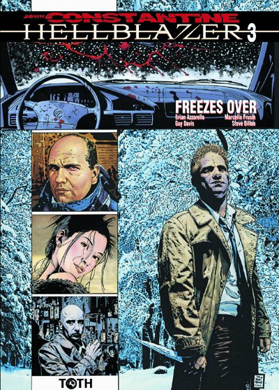 B. Azzarello, M. Frusin, S. Dillon & G. Davis – Hellblazer 3 – Freezes Over - Vins Rouges Harmonieux pour Chaque Occasion B. Azzarello, M. Frusin, S. Dillon & G. Davis – Hellblazer 3 – Freezes Over - Vins Rouges Harmonieux pour Chaque Occasion