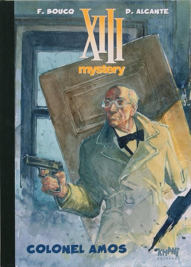 Boucq & Alcante – XIII Mystery « Colonel Amos » – Tirage de tête (2011) - Vins Rouges Harmonieux pour Chaque Occasion Boucq & Alcante – XIII Mystery « Colonel Amos » – Tirage de tête (2011) - Vins Rouges Harmonieux pour Chaque Occasion